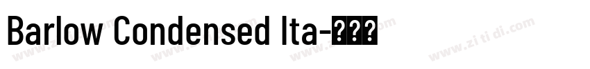 Barlow Condensed Ita字体转换